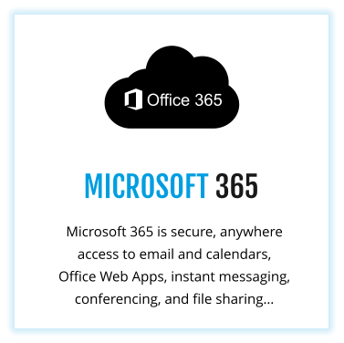 MICROSOFT 365 Microsoft 365 is secure, anywhere access to email and calendars, Office Web Apps, instant messaging, conferencing, and file sharing…